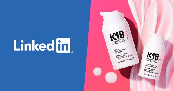 K18 Unilever тестує новий кордон для краси, що впливає: LinkedIn