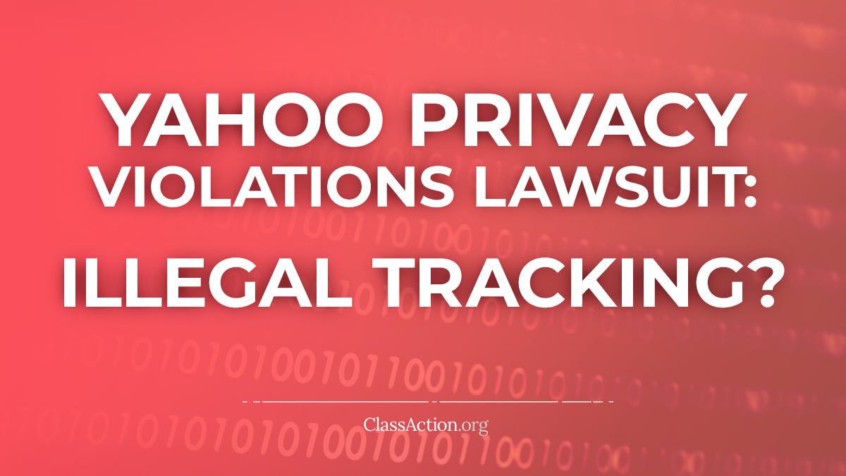 Позов про порушення конфіденційності Yahoo | Незаконне відстеження?