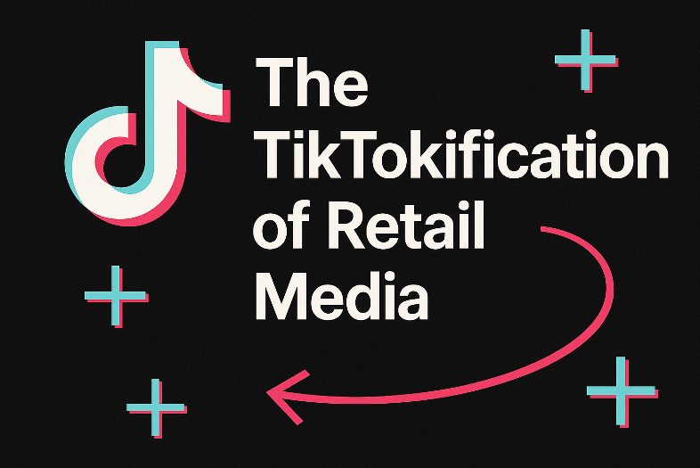 Частина 2 Tiktokification - які роздрібні медіа можуть навчитися з нових правил вмісту та торгівлі